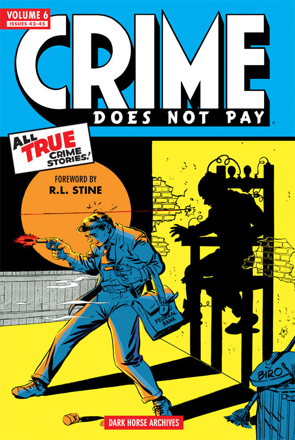 Crime Does Not Pay Archives Vol. 6