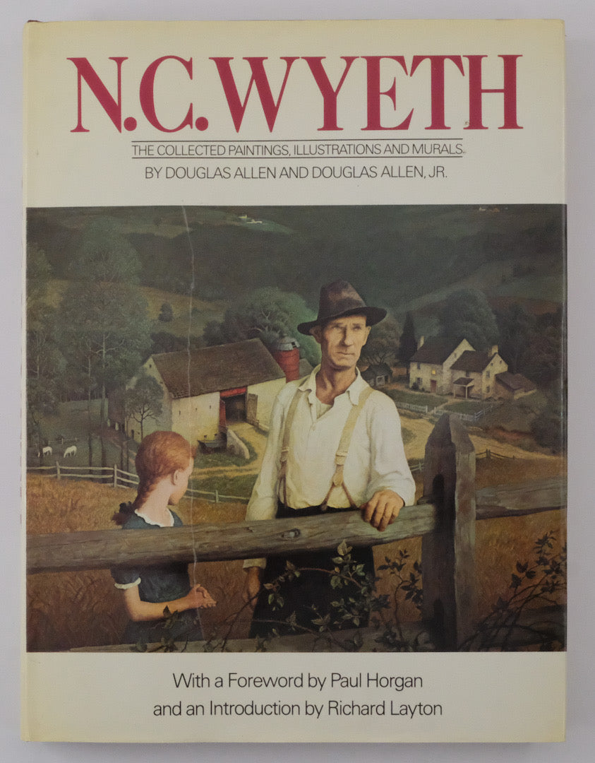 N.C. Wyeth: The Collected Paintings, Illustrations and Murals