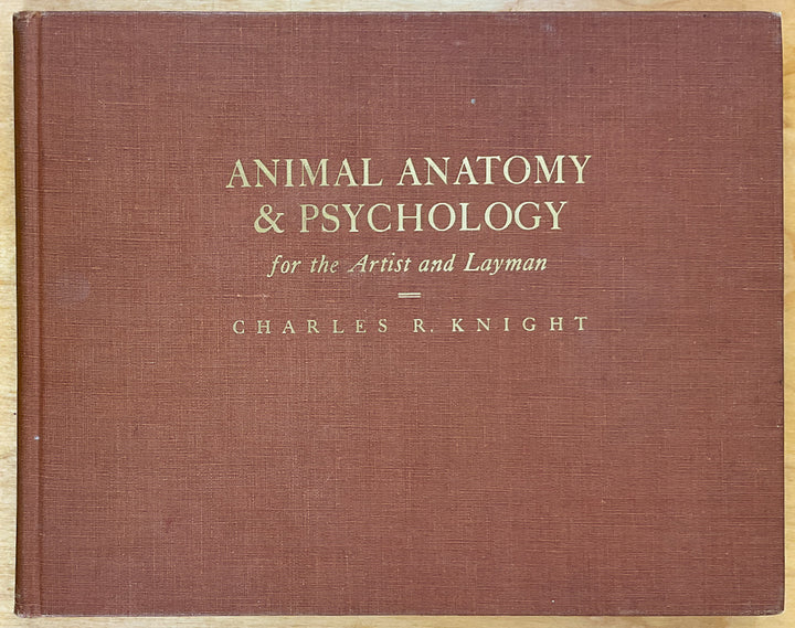 Animal Anatomy & Psychology for the Artist and Layman