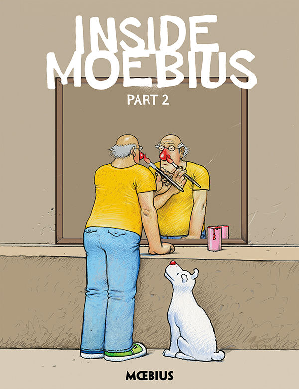 Moebius Library: Inside Moebius Part 2 - in English – Stuart Ng Books