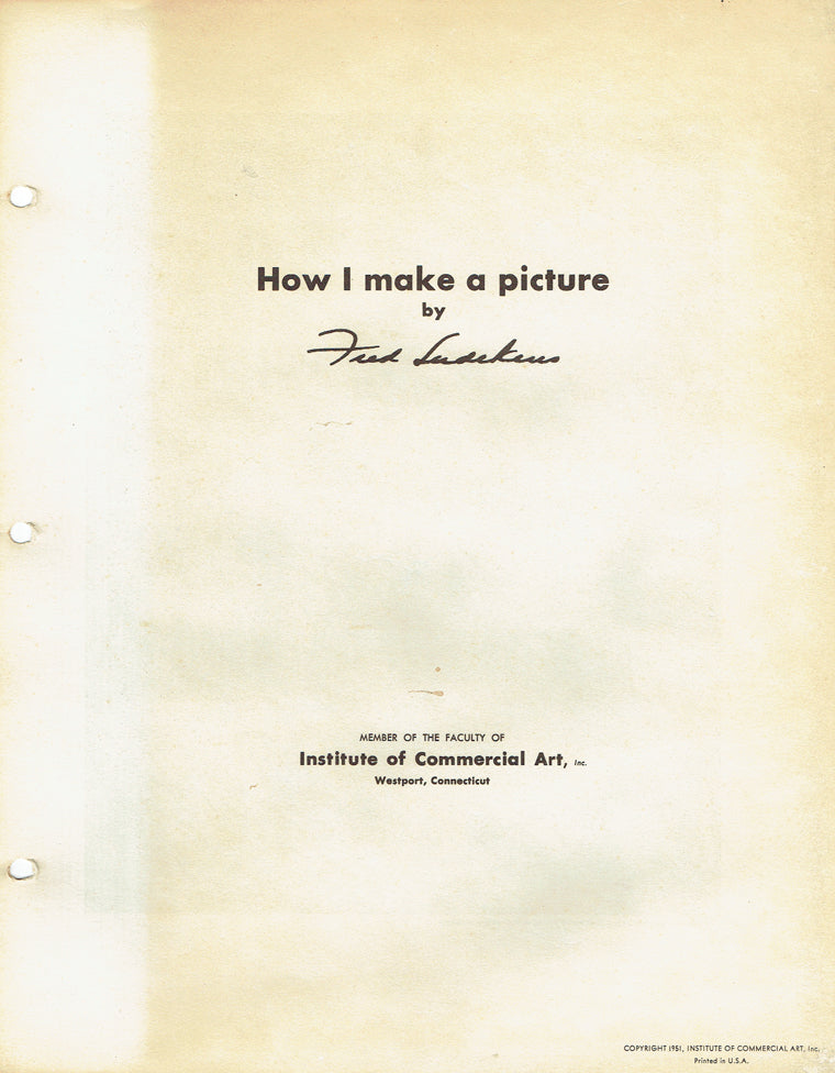 How I Make A Picture by Fred Ludekens (Famous Artists Advanced Program)