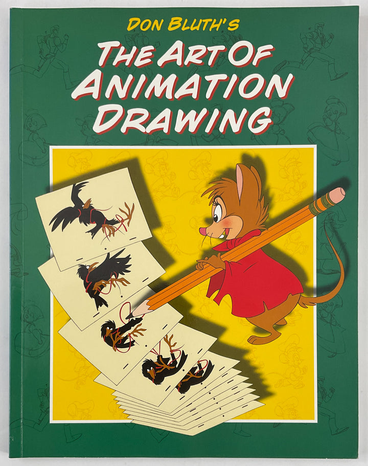 Don Bluth's The Art of Animation Drawing