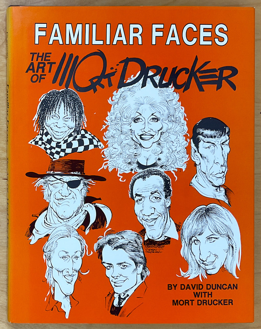 モート・ドラッカー 作品集「Mort Drucker」Running Press Familiar Faces: The Art of Mort Drucker - Signed & Numbered