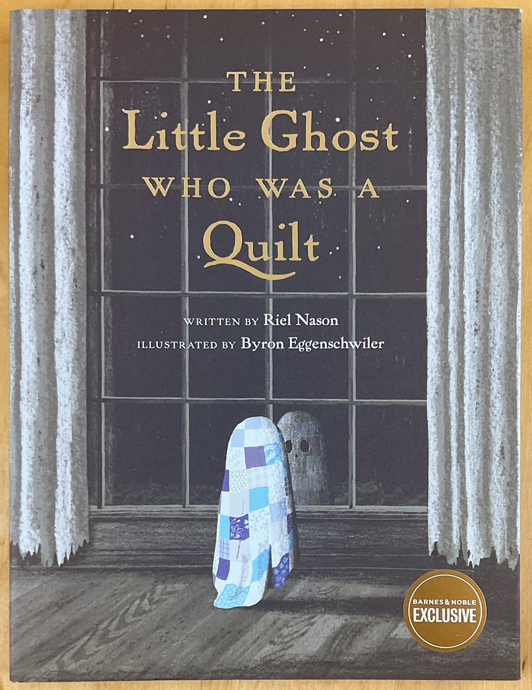 The Little Ghost Who Was a Quilt - Barnes and Noble Exclusive Edition