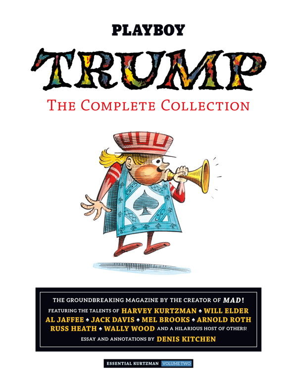 Playboy's Trump: The Complete Collection: Essential Kurtzman, Vol. 2