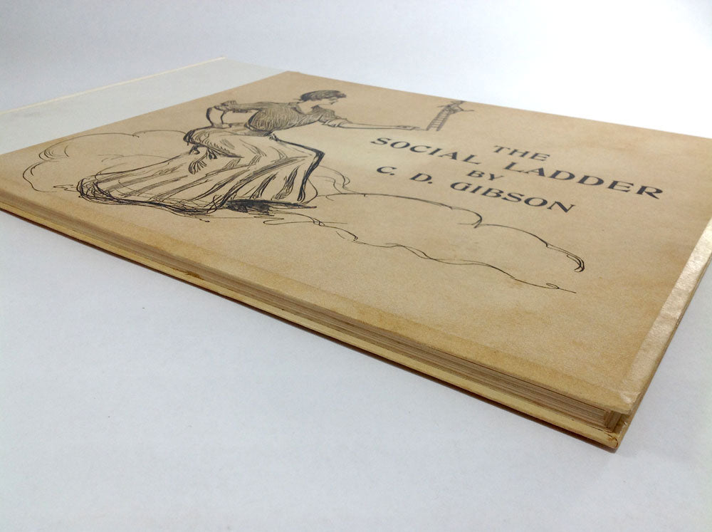 The Social Ladder: Drawings by Charles Dana Gibson (1902) First Printing