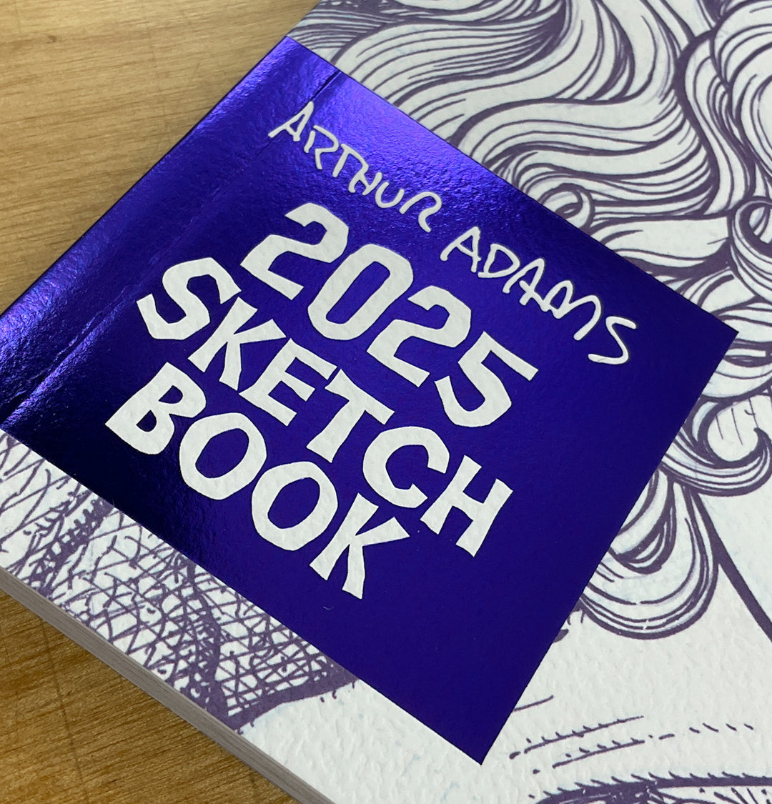 Arthur Adams 2025 Sketchbook - Signed & Numbered Foil Stamped Edition