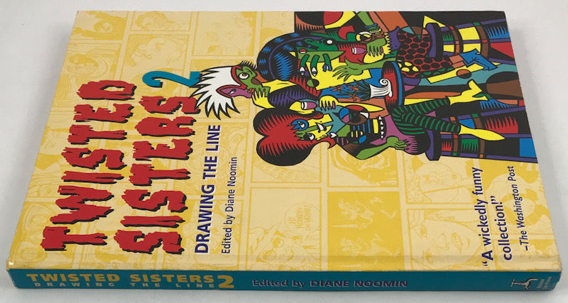 Twisted Sisters 2: Drawing the Line - Signed and Numbered Hardcover
