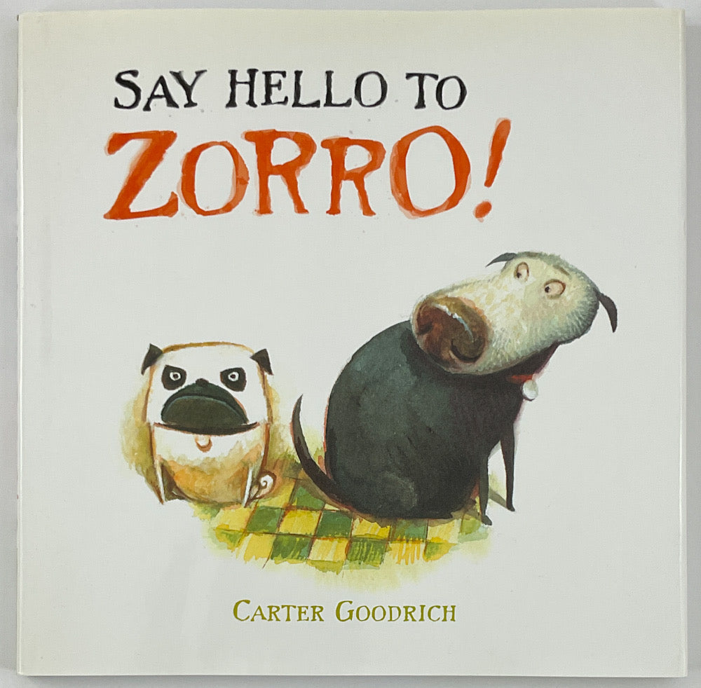 Say Hello to Zorro!