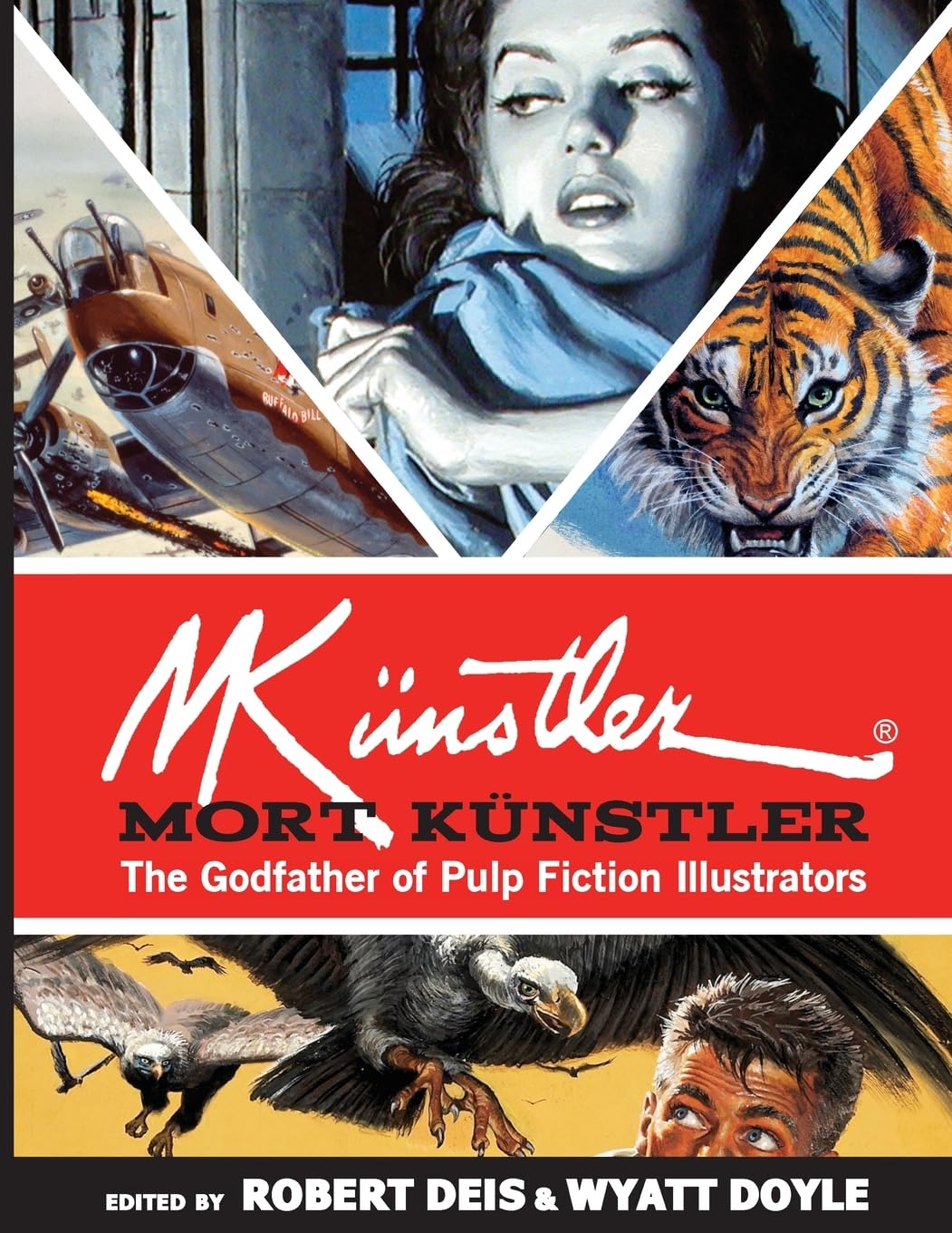 Mort Künstler: The Godfather of Pulp Fiction Illustrators (Men's Adventure Library)