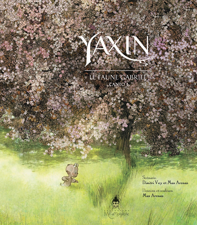 Yaxin, Le Faune Gabriel, Canto I