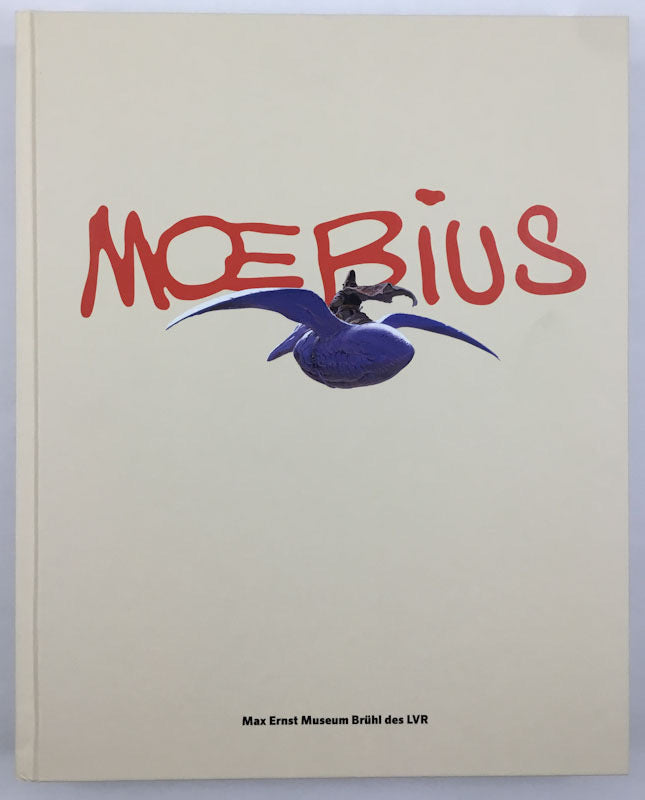 Moebius - Max Ernst Museum Exhibition Catalogue