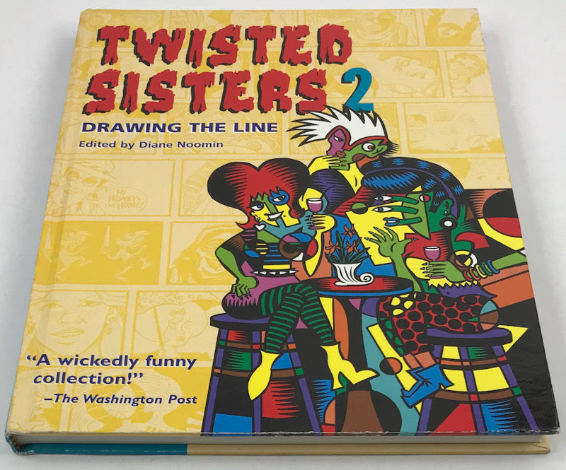 Twisted Sisters 2: Drawing the Line - Signed and Numbered Hardcover