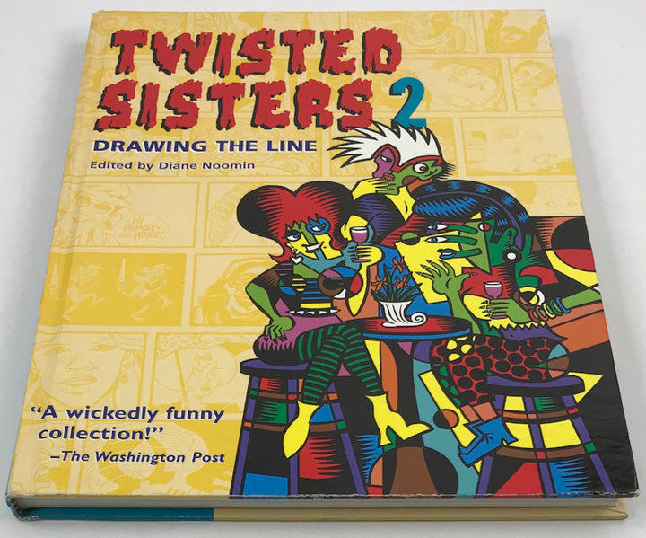 Twisted Sisters 2: Drawing the Line - Signed and Numbered Hardcover