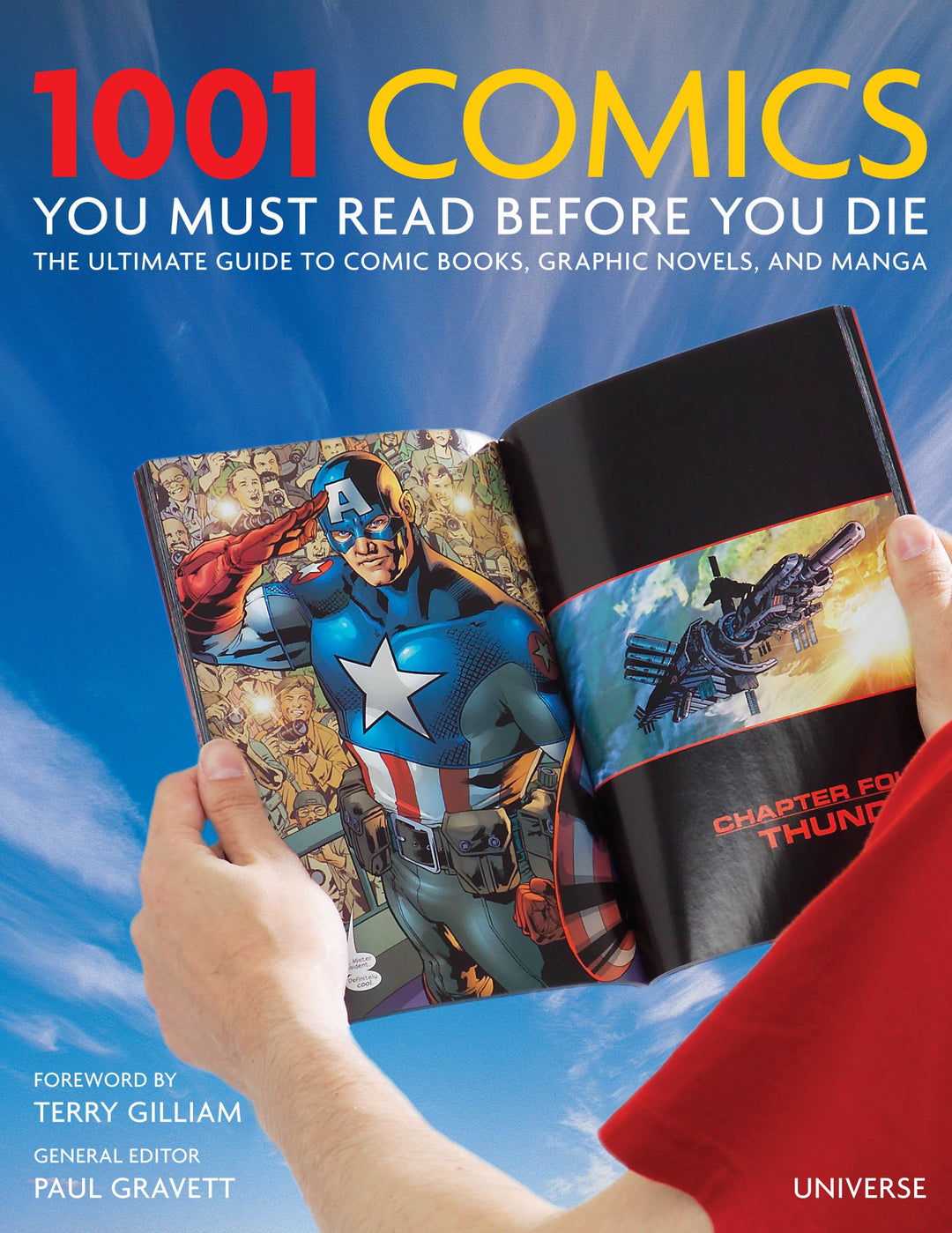 1001 Comics You Must Read Before You Die: The Ultimate Guide To Comic Books, Graphic Novels, & Manga