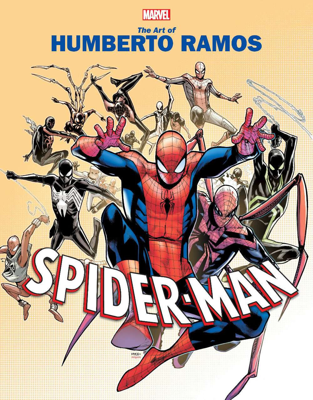 Marvel Monograph: The Art Of Humberto Ramos - Spider-Man