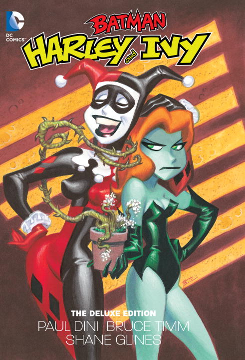 Harley and Ivy: The Deluxe Edition – Stuart Ng Books