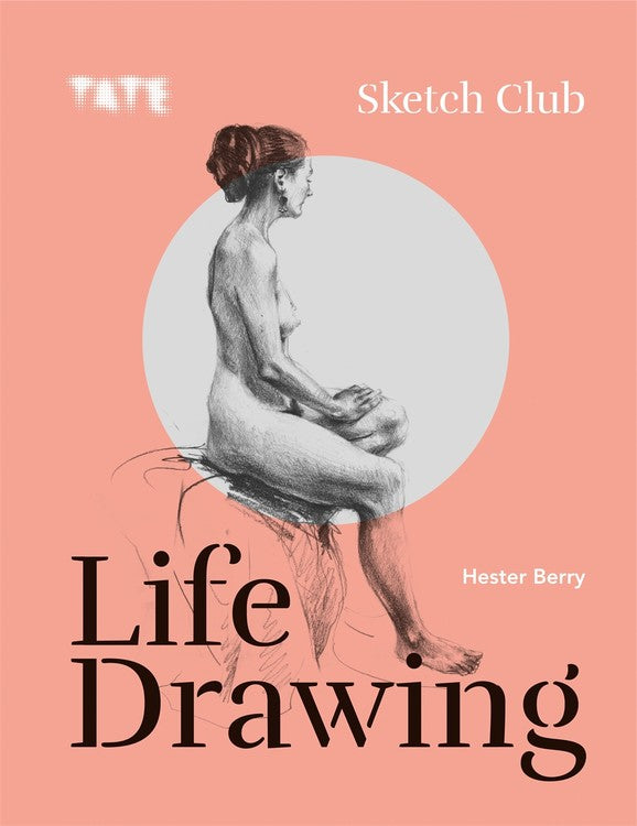 Tate: Sketch Club: Life Drawing
