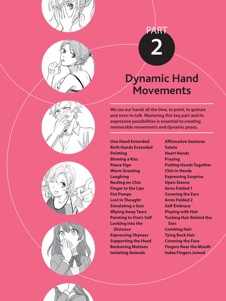 How to Create Manga: Drawing Dynamic Hand & Body Movements : The Ultimate Bible for Beginning Artists