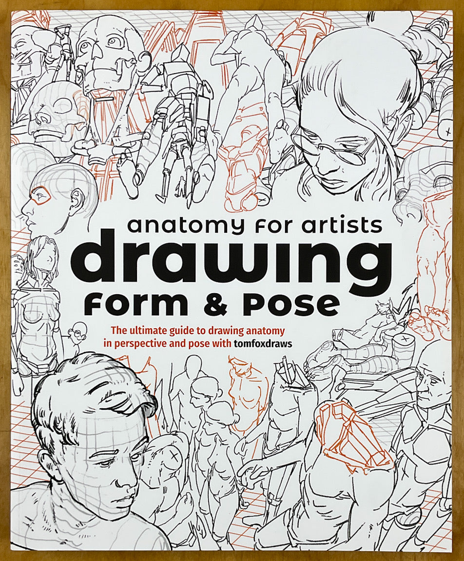 Anatomy for Artists: Drawing Form & Pose