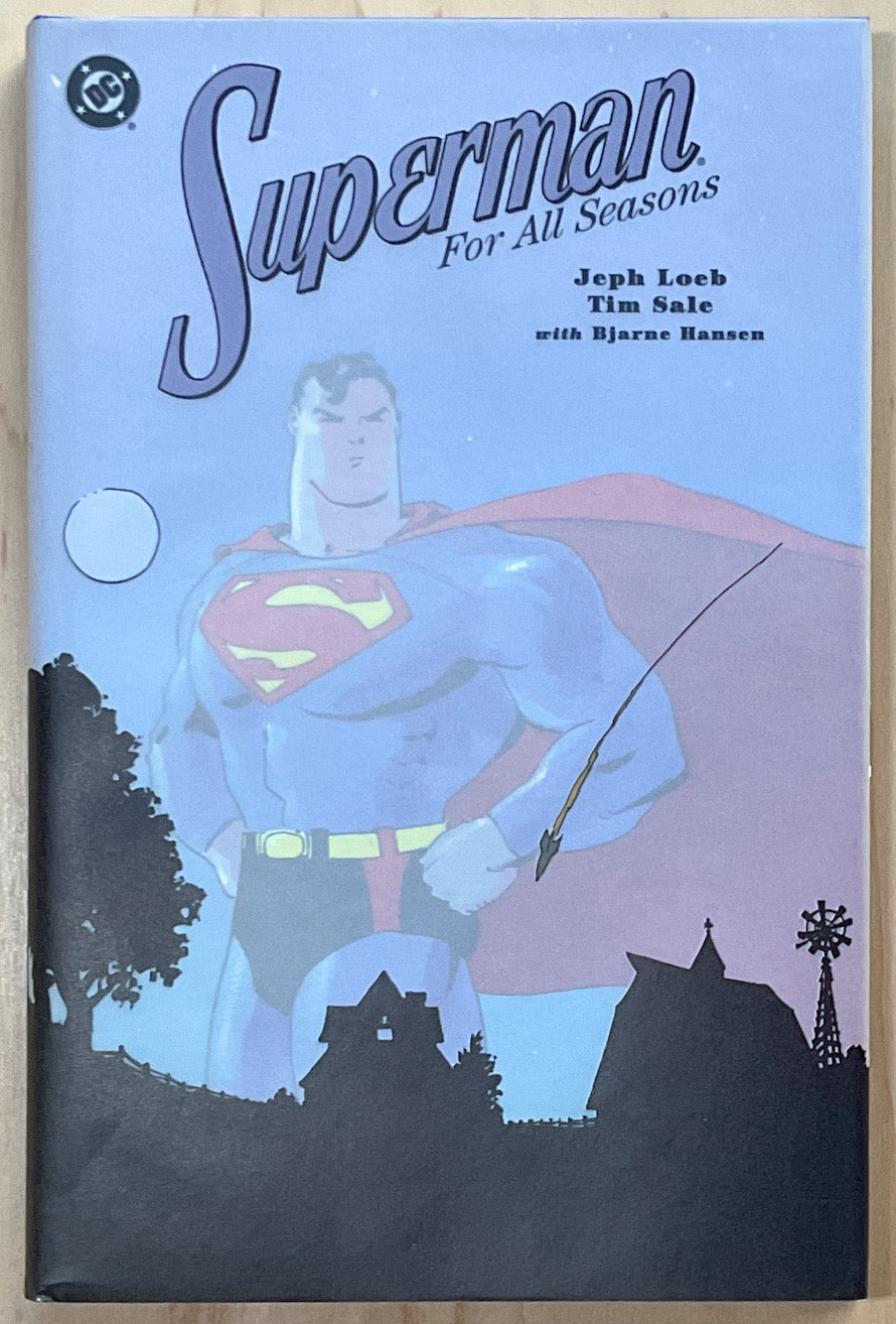 Superman for All Seasons (1999) Signed First Printing – Stuart Ng