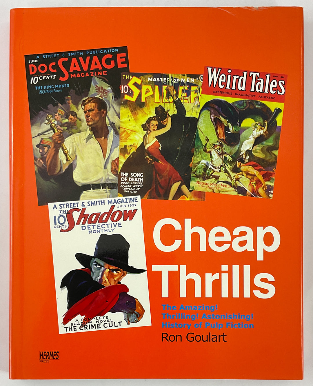 Cheap Thrills: The Amazing! Thrilling! Astonishing! History of Pulp Fiction