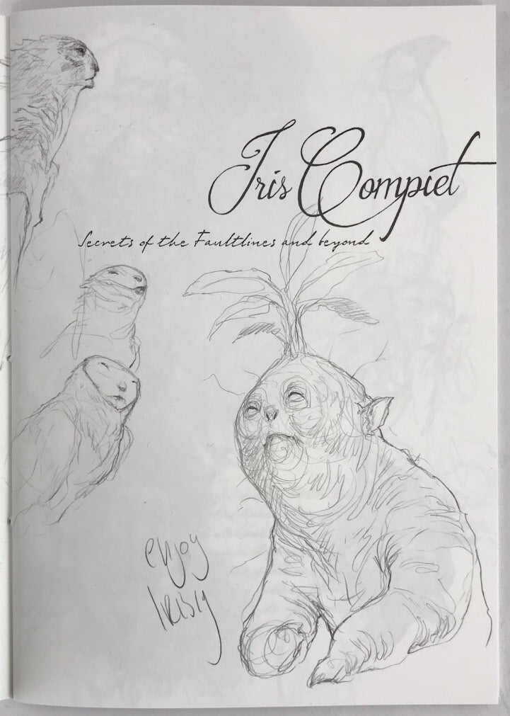 Secrets of the Faultlines and Beyond - Signed with an Original Sketch