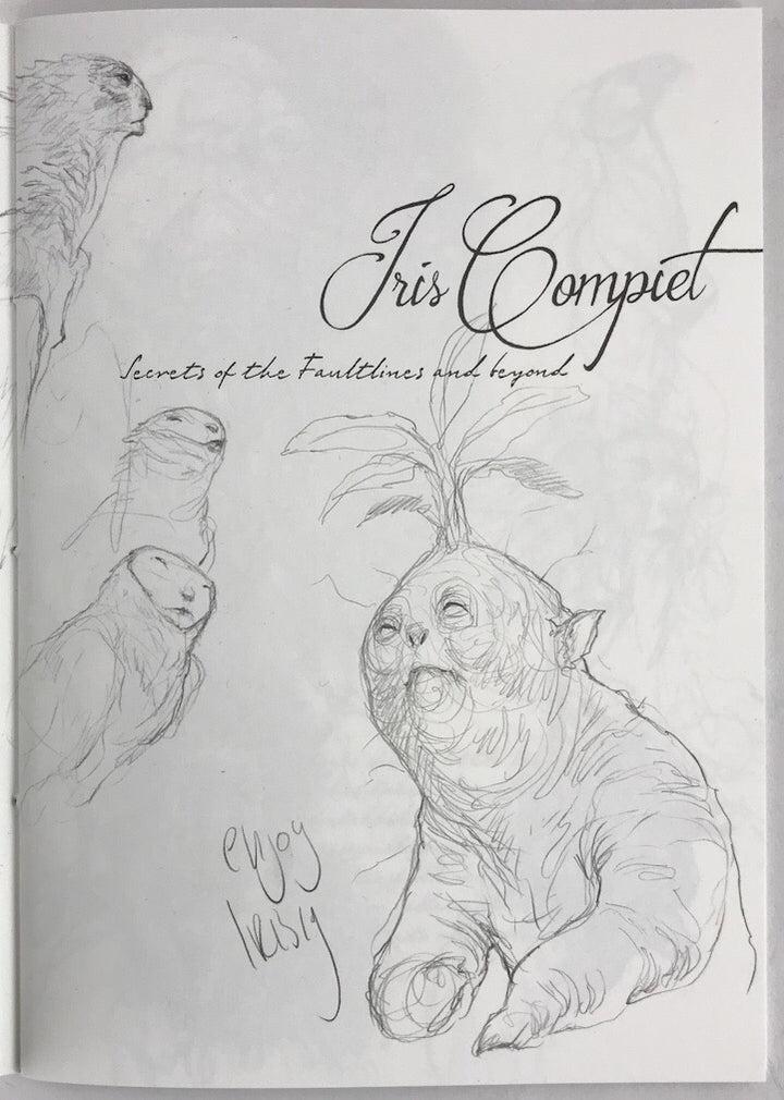 Secrets of the Faultlines and Beyond - Signed with an Original Sketch