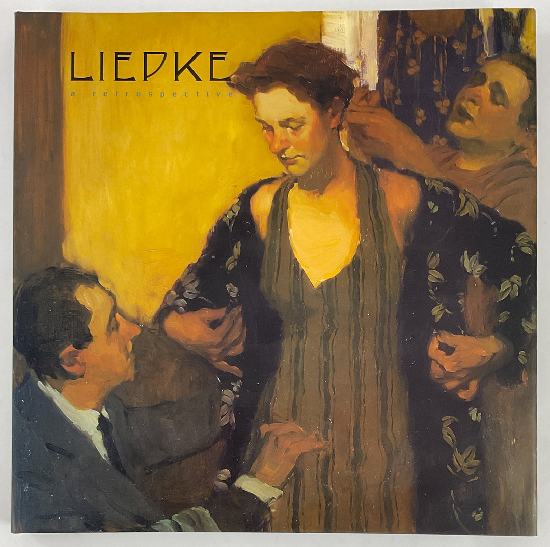 Malcolm T. Liepke - A Retrospective - Signed First