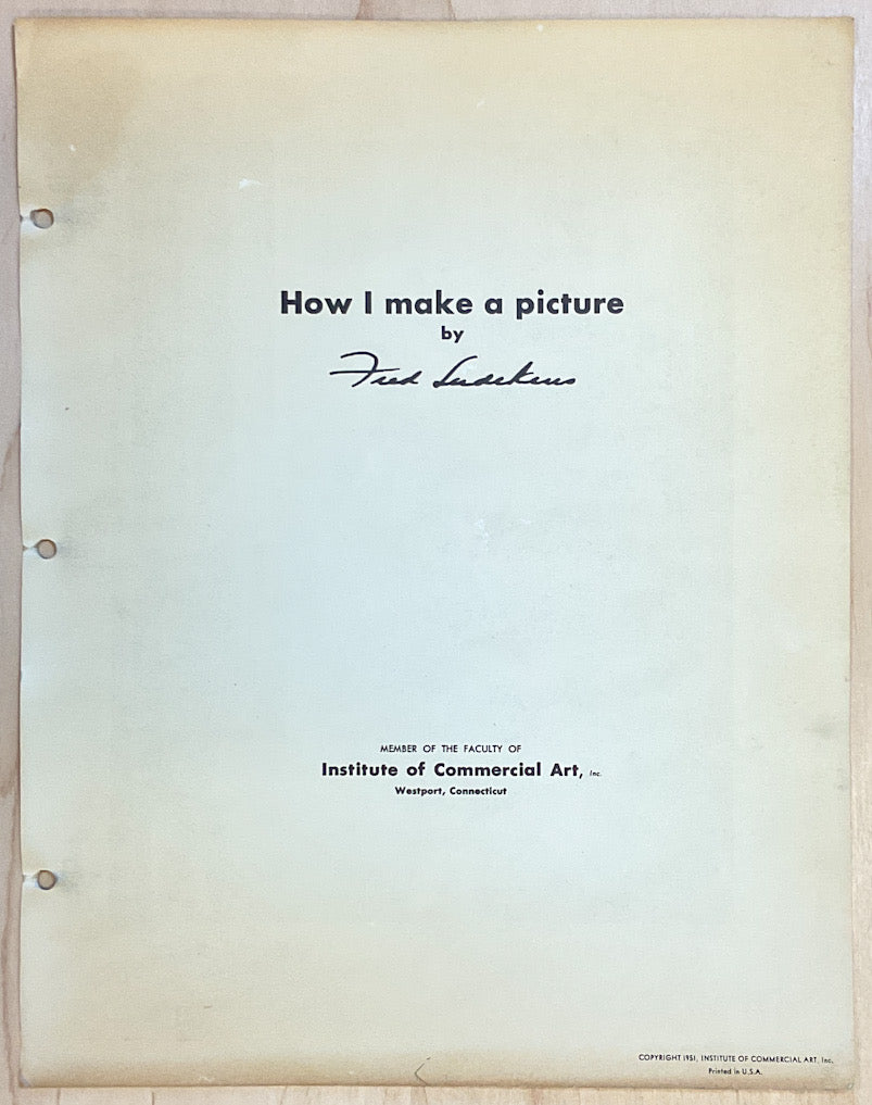 How I Make A Picture by Fred Ludekens - Famous Artists Advanced Program