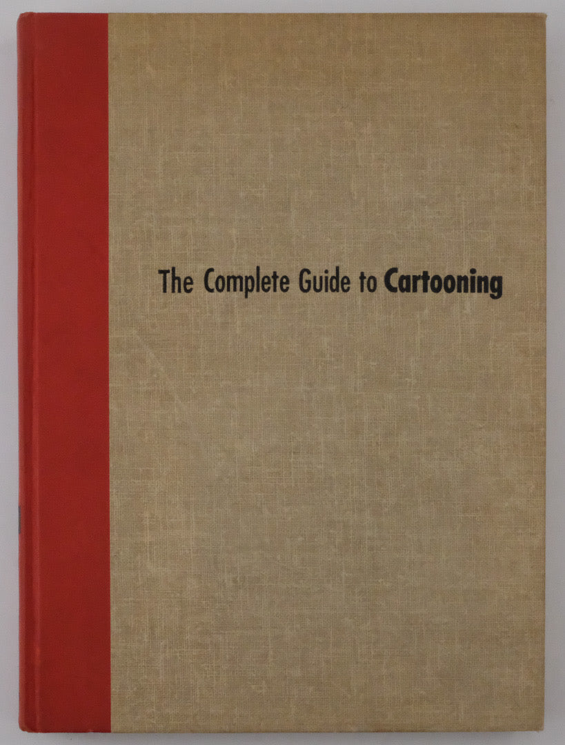 The Complete Guide to Cartooning