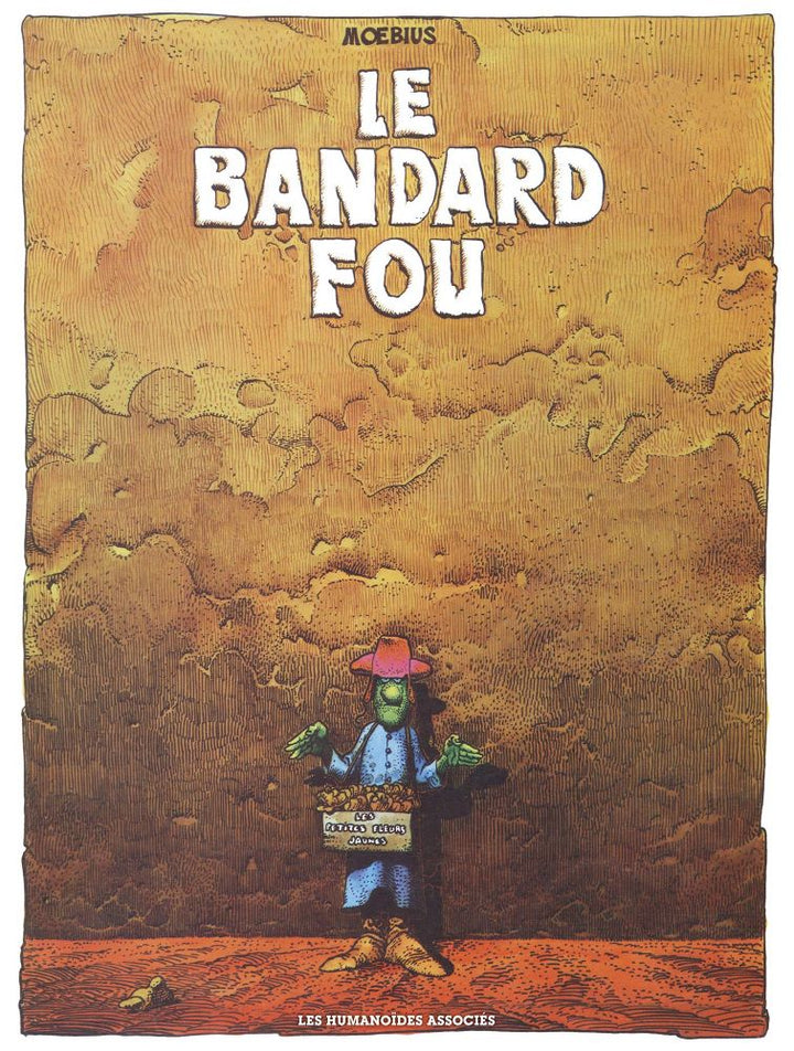 Le Bandard Fou (Moebius Oeuvres - 30x40)