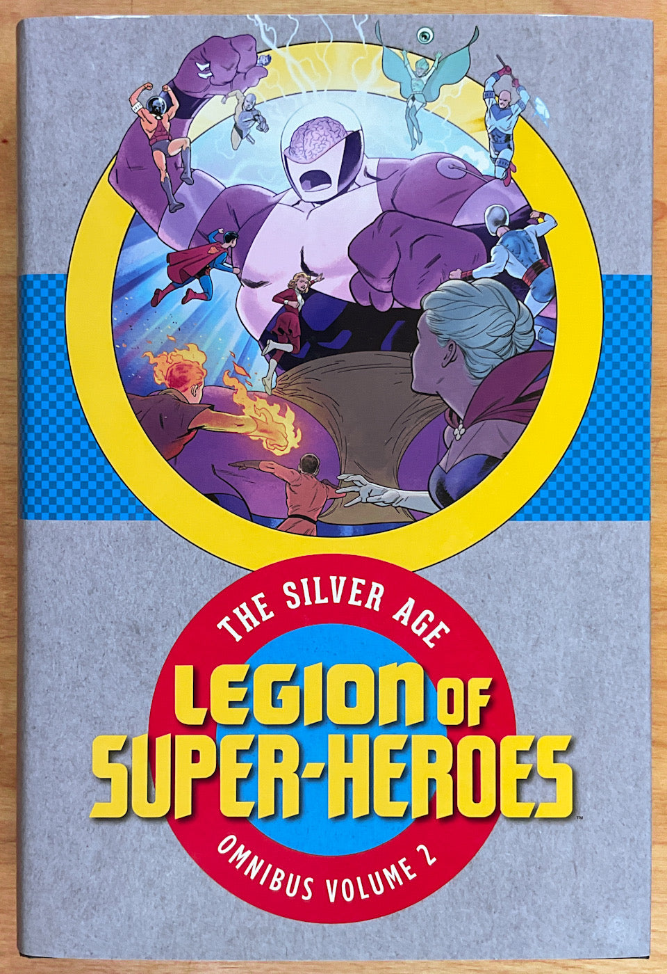 The Legion of Super-Heroes: The Silver Age Omnibus Vol. 2 - First Printing