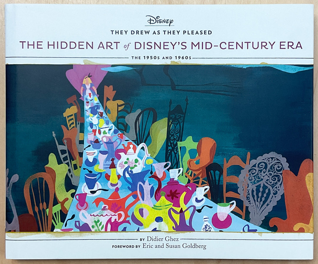They Drew as They Pleased, Vol. 4: The Hidden Art of Disney's Mid-Century Era: The 1950s and 1960s