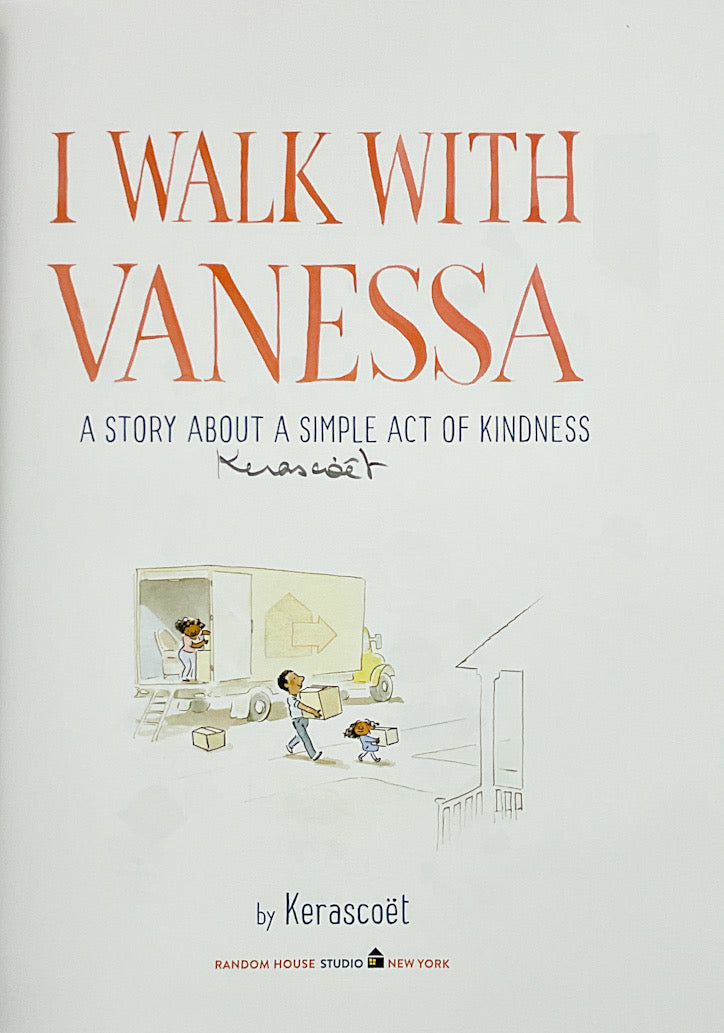I Walk with Vanessa: A Story about a Simple Act of Kindness - Signed