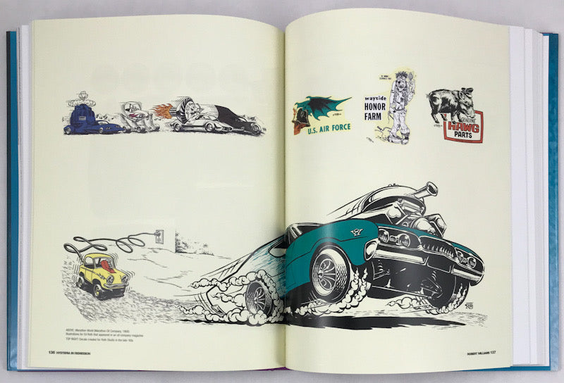 Hysteria in Remission: The Comix & Drawings of Robert Williams - Signed & Numbered Hardcover (Near Fine)