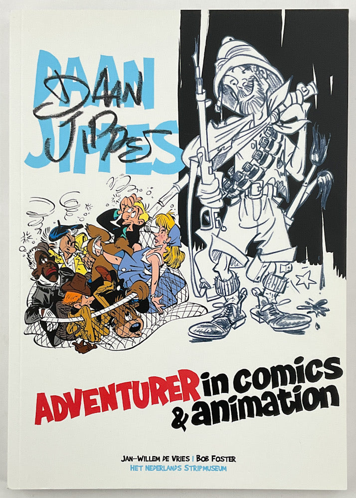Daan Jippes: Adventurer in Comics and Animation - Signed