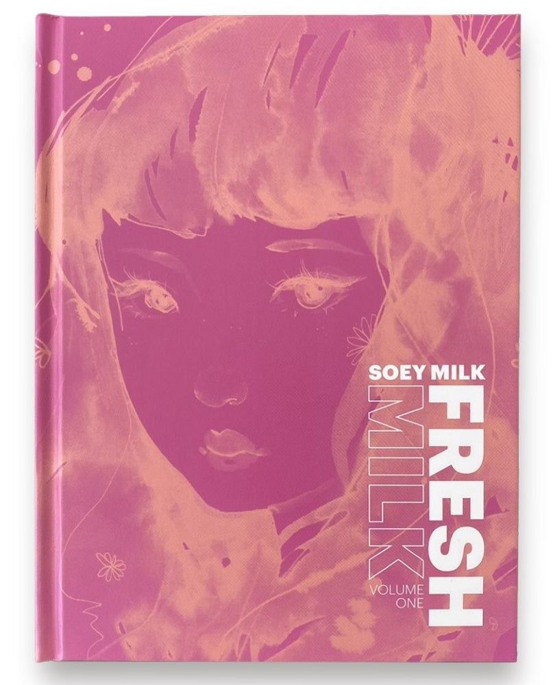 Soey Milk: Fresh Milk, Volume One - Signed