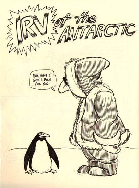 Enjoy It While You Can, Kid: Sketchbook Cartoons By Eric Goldberg