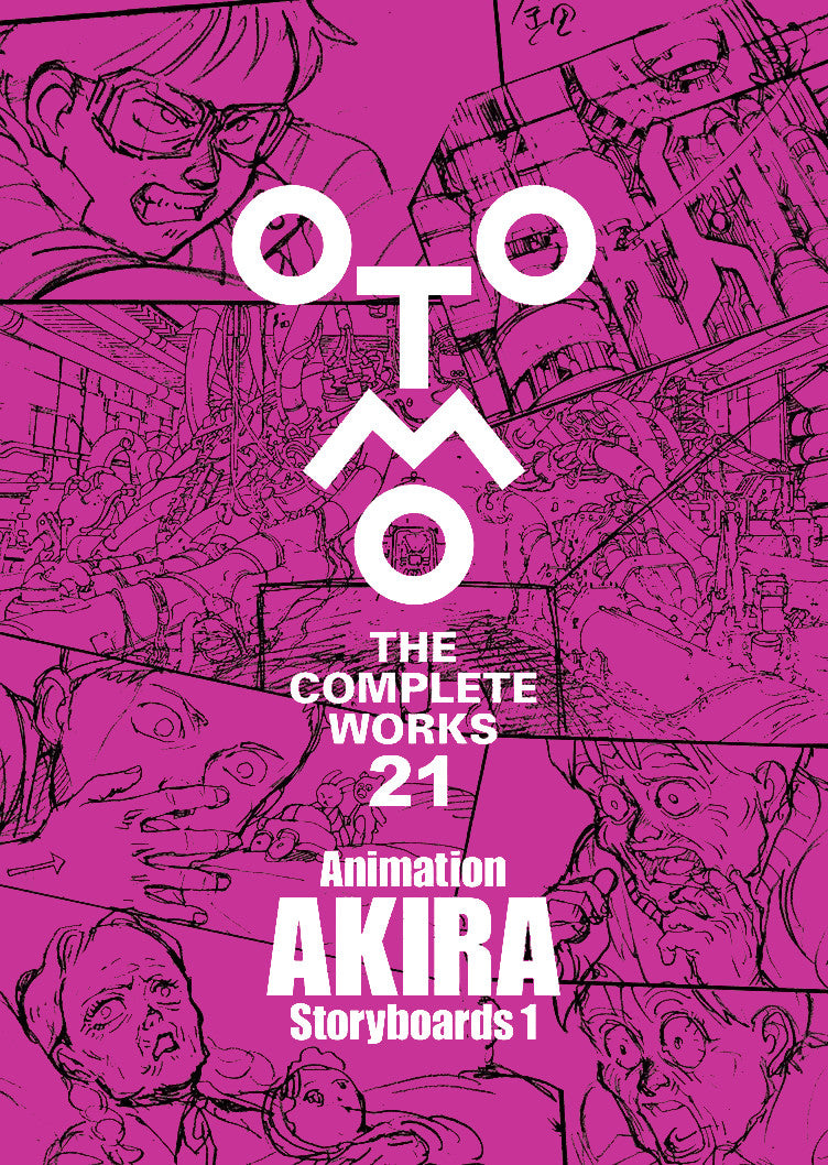Otomo The Complete Works 21: Akira Storyboards 1 – Stuart Ng Books
