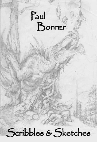 Paul Bonner: Scribbles and Sketches (Limited Edition - Unsigned)