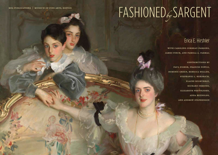 Fashioned by Sargent: Painting Fashion