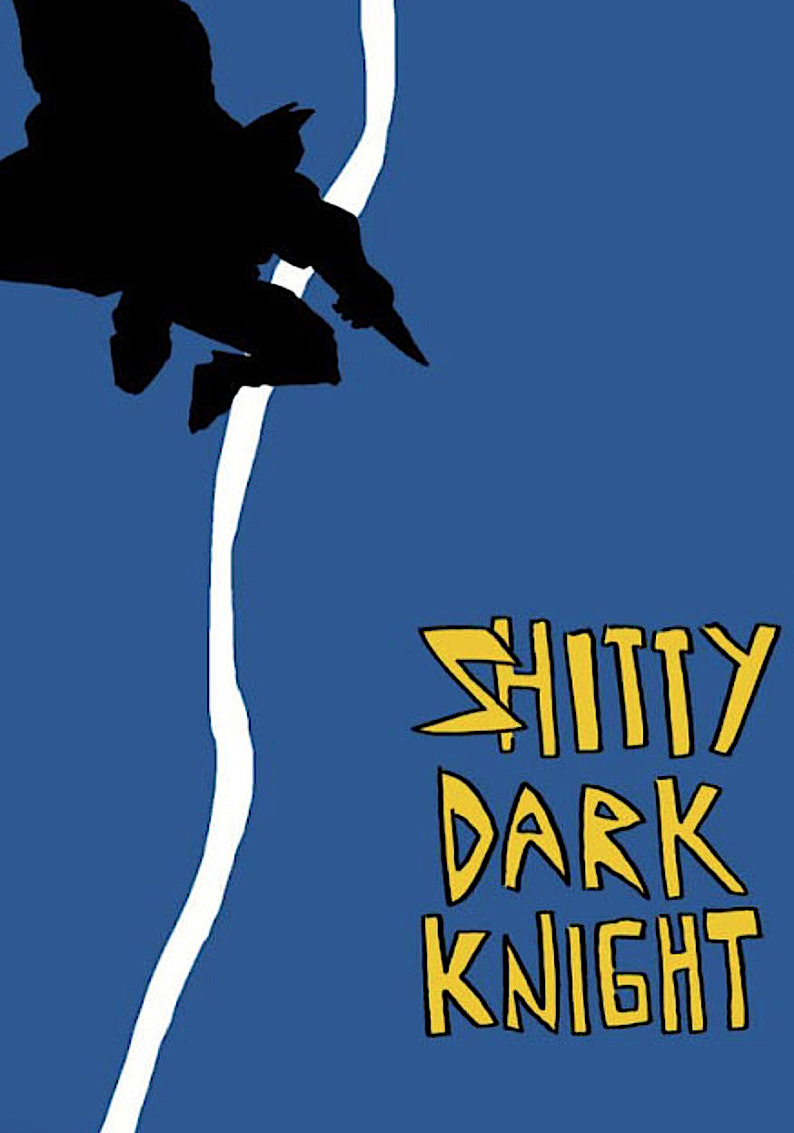 Shitty Dark Knight - Signed with a Drawing