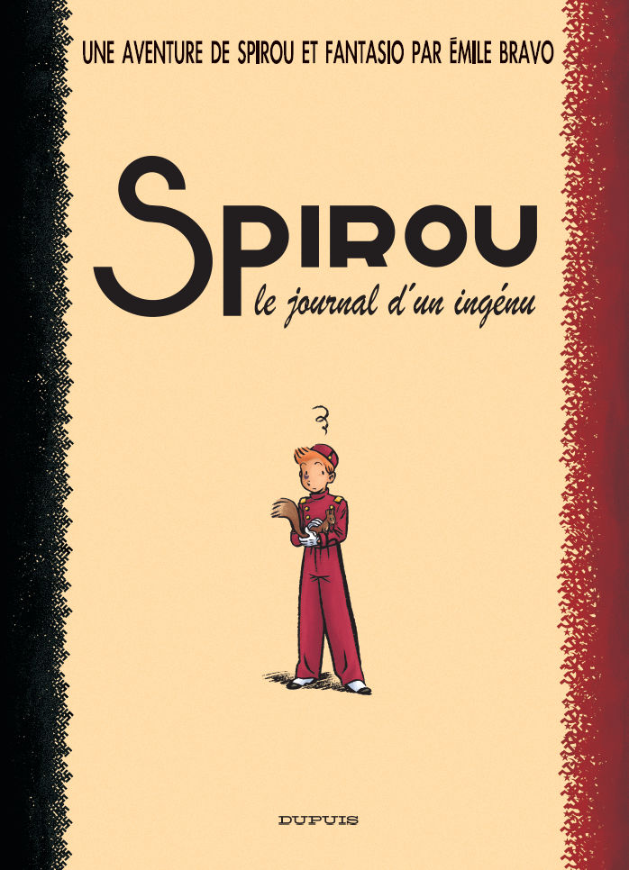 Une Aventure De Spirou Et Fantasio 4: Le Journal D'Un Ingenu