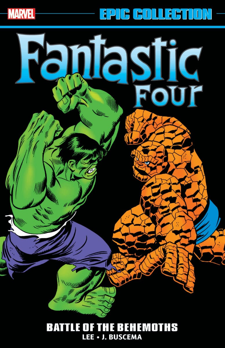 Fantastic Four Epic Collection Vol. 7: Battle of the Behemoths - First Printing