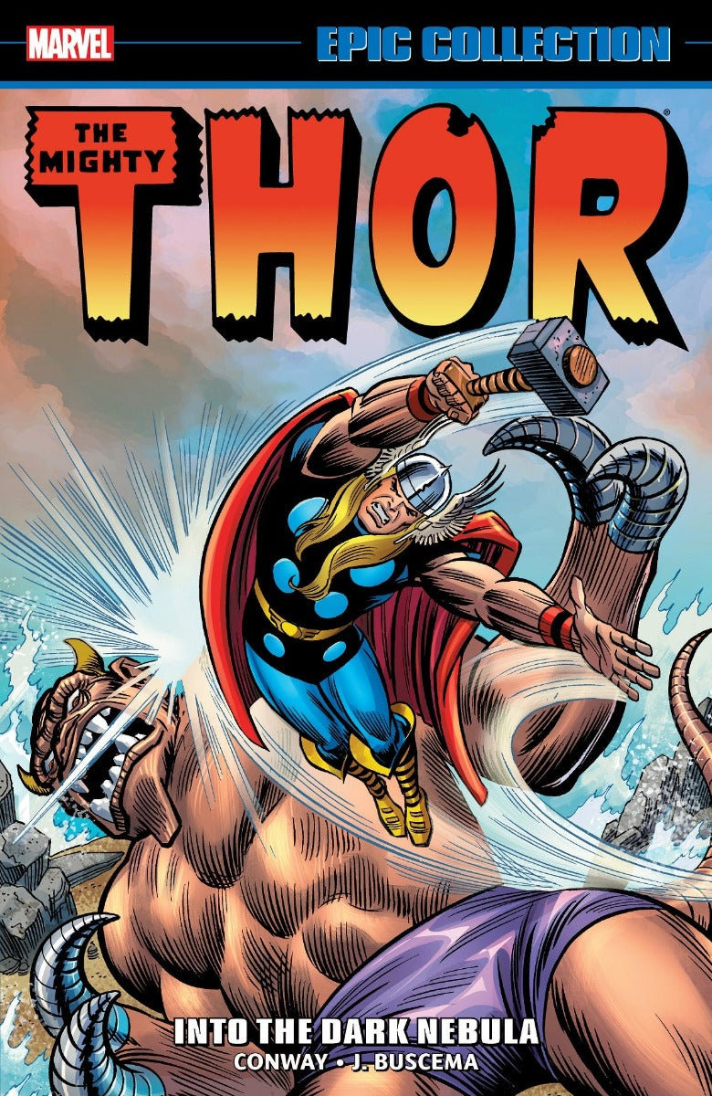 Thor Epic Collection Vol. 6: Into the Dark Nebula - First Printing