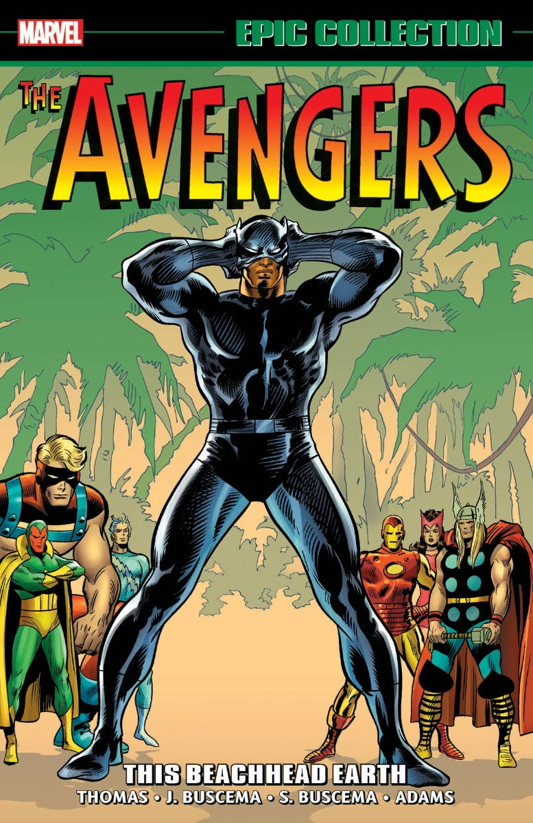 Avengers Epic Collection Vol. 5: This Beachead Earth - First Printing