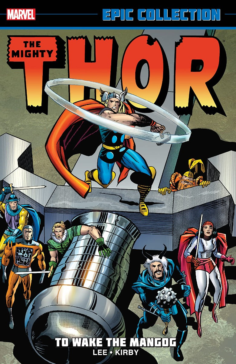 Thor Epic Collection Vol. 4: To Wake the Mangog -Second Edition