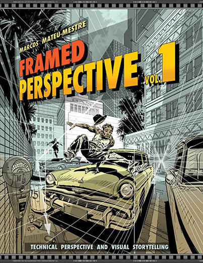 Framed Perspective, Vol. 1: Technical Drawing for Visual Storytelling - Signed by the artist