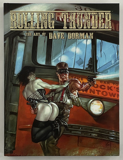 Rolling Thunder: The Art of Dave Dorman - Signed & Numbered